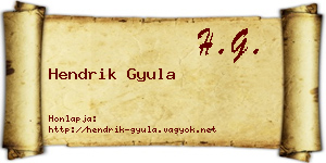 Hendrik Gyula névjegykártya